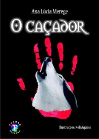 O Caçador