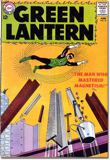 The nation that controls magnetism controls the world! (Green Lantern #21)