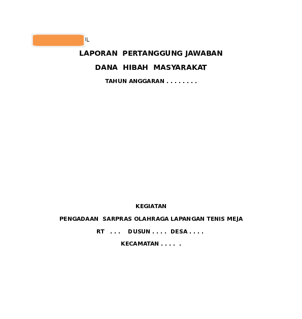 Contoh Laporan Pertanggungjawaban Penggunaan Dana Bantuan Sosial