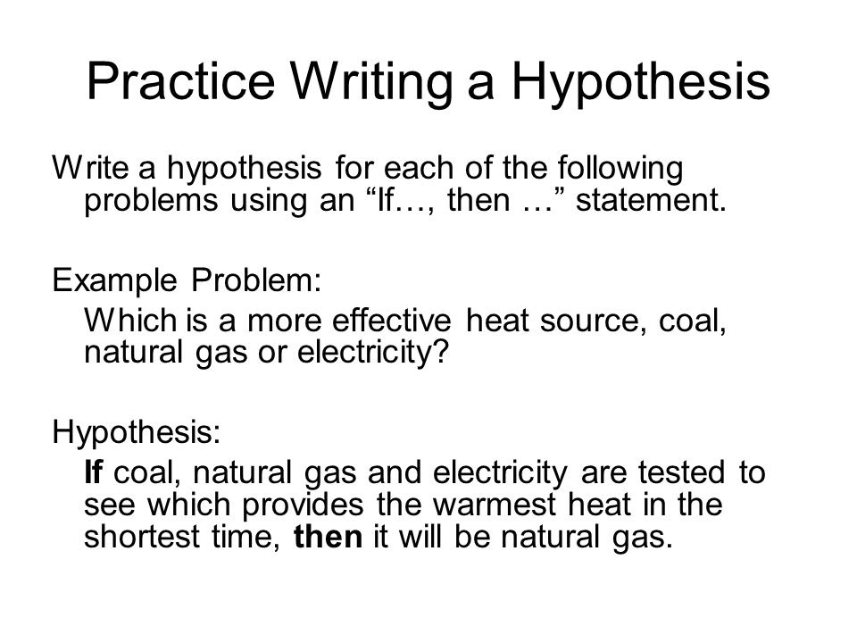How To Write A Hypothesis Statement Examples
