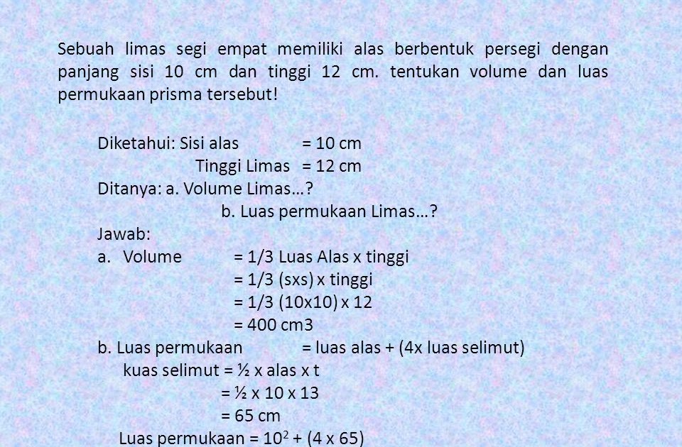 Contoh Soal Mencari Luas Permukaan Prisma Segi Empat Bagikan Contoh