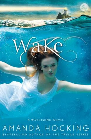 Wake (Watersong, #1)