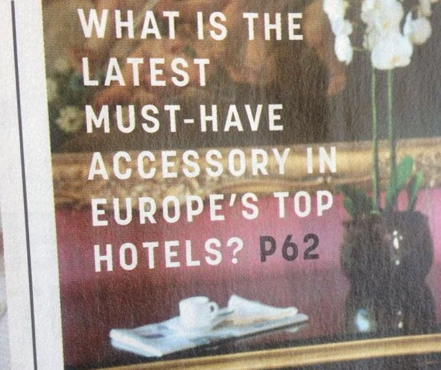 The Latest Must-Have Accessory In Europe's Top Hotels