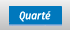 Quarté +