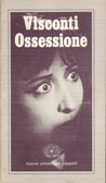 Visconti Ossessione Visconti Ossessione