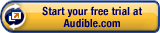 Start your free trial at Audible.com