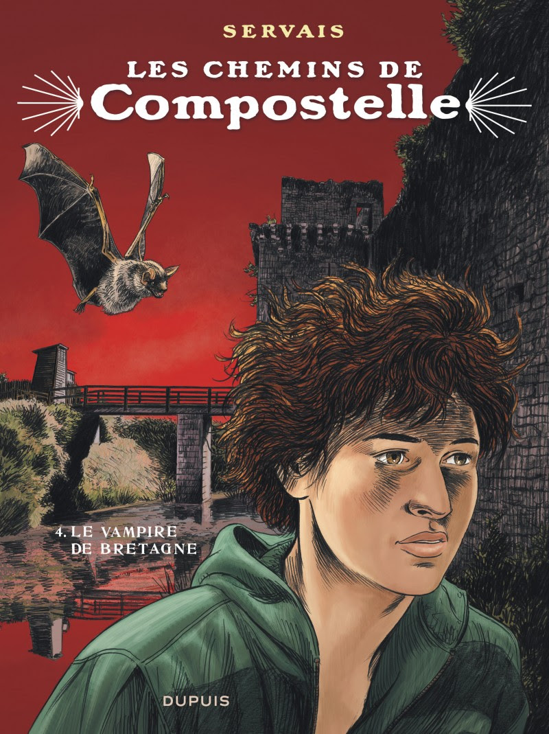 Les chemins de Compostelle - tome 4 - Le vampire de Bretagne