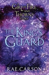 The King's Guard (Fire and Thorns, #0.7)