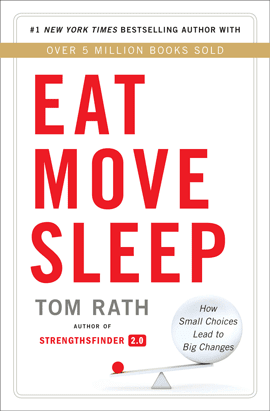 Eat Move Sleep Book cover image Eat Move Sleep Book cover image
