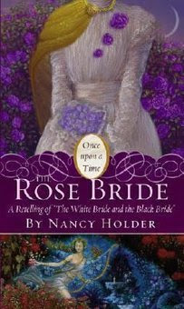 Rose Bride: A Retelling Of 