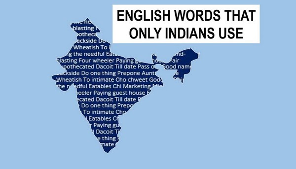 English Words Used Only By Indians