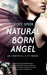 Natural Born Angel (Immorta...