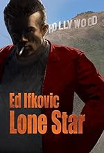 Lone Star by Edward Ifkovic