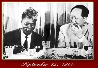 Pan-African leader and President of the Republic of Guinea, Ahmed Sekou Toure, having dinner with the leader of the People's Republic of China and head of the Communist Party of China on September 12, 1960. by Pan-African News Wire File Photos