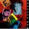 PSYCHEDELIC FURS, THE - forever now