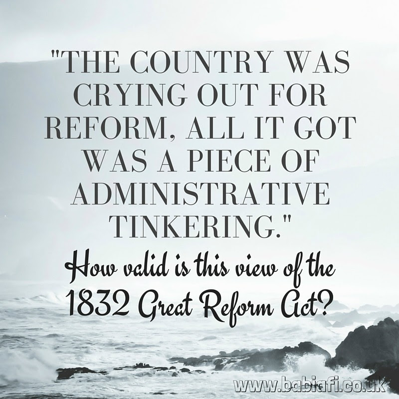 The country was crying out for reform, all it got was a piece of administrative tinkering. How valid is this view of the 1832 Great Reform Act?