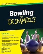 Bowling For Dummies (For Dummies (Sports & Hobbies))