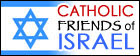Catholic Friends of Israel