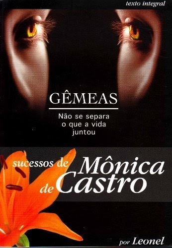 Gêmeas não se separa o que a vida juntou pdf Ducdiritu Gemeas Livro Pdf Monica De Castro
