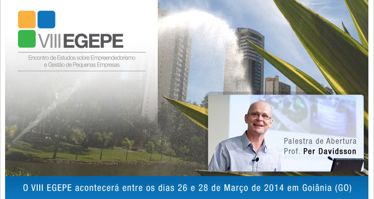 O VIII EGEPE acontecerá entre os dias 26 e 28 de Março de 2014 em Goiânia (GO)