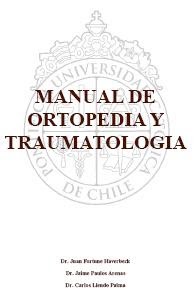 Manual De Ortopedia Y Traumatología