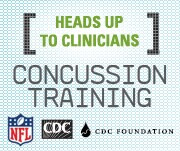 Heads Up to Clinicians Concussion Training from NFL, CDC and the CDC Foundation