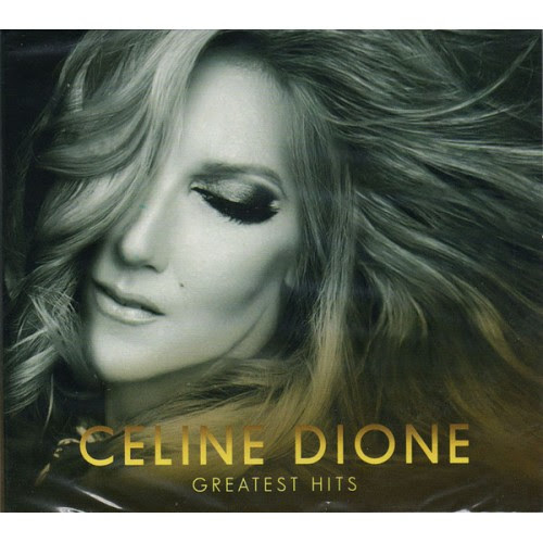 Celine Dion Greatest Songs Celine Dion Songs Age