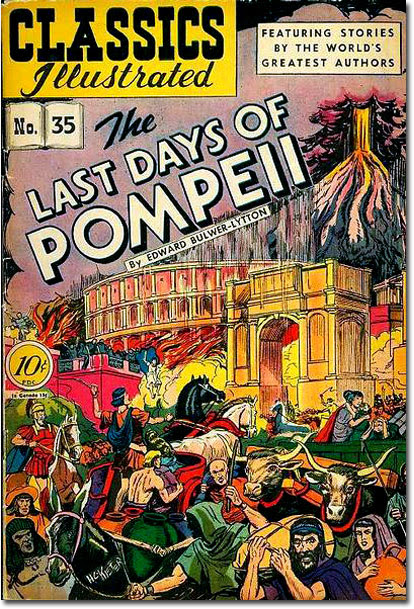 Stories by the World's Greatest Authors, and Edward Bulwer-Lytton! (Classics Illustrated #35)