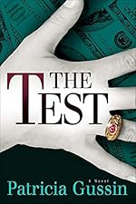 The Test by Patricia Gussin The Test by Patricia Gussin