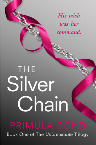 The Silver Chain (Unbreakable Trilogy, #1)