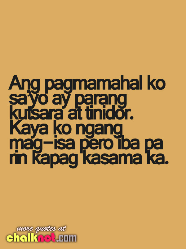 Tagalog Love Quotes: May 2013