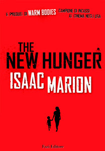 The new hunger (Warm Bodies, #0.5)