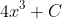 4x^{3} + C