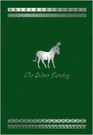 The Silver Donkey by Sonya Hartnett: Book Cover