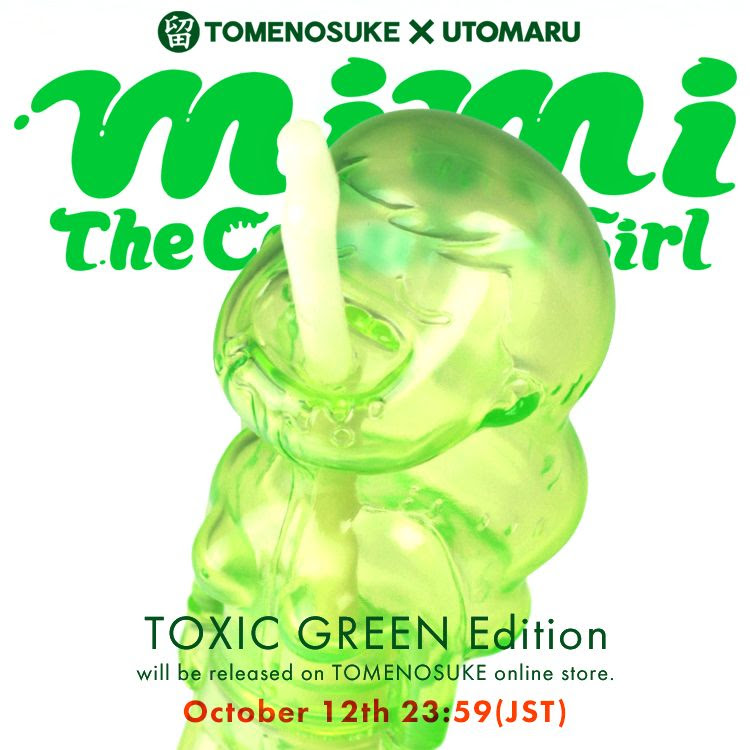 Designer Toy (Art Toy), Movie, Soft Vinyl, Sofubi, SpankyStokes, Teaser, Tomenosuke, Vinyl, Utomaru x Tomenosuke - "MIMI The Cannibal Girl" Toxic Green Edition