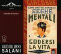 Come Smettere di Farsi le Seghe Mentali e Godersi la Vita - Audiolibro Mp3