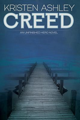 Creed (Unfinished Hero, #2)