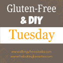 Gluten Free & DIY Tuesday