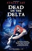 Dead on the Delta (Annabelle Lee, #1)