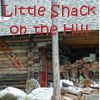 Little Shack on the Hill