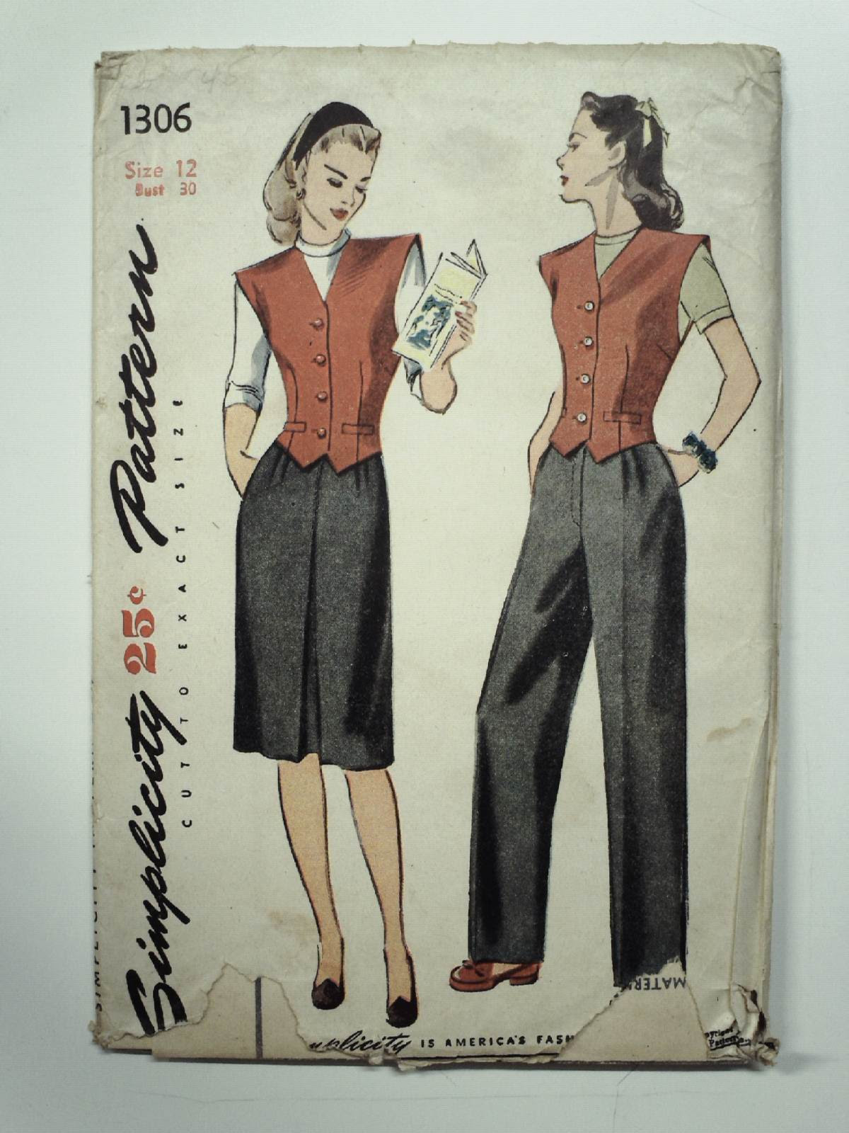 40s -Simplicity Pattern No. 1306- Womens skirt, slacks and vest. The skirt and slacks are fashioned with trouser pleats at front waistline, darts at back waistline and vertical pockets at either side. A center front inverted pleat trims the skirt front and the skirt back is seamed down the center. The slacks have a fly opening secured with a slide fastener. Welt pockets trim the dart fitted vest which features extended shoulders and a four button front closing.