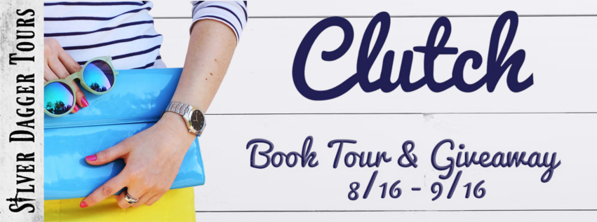 Book Tour Banner for romantic comedy Clutch by Lisa Becker with a Book Tour Giveaway 