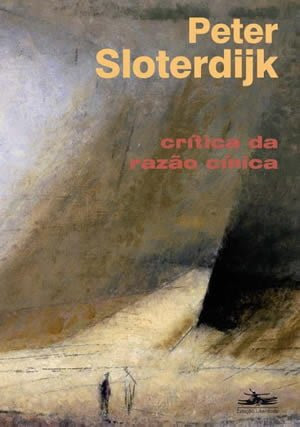 Crítica da Razão Cínica, de Peter Sloterdijk