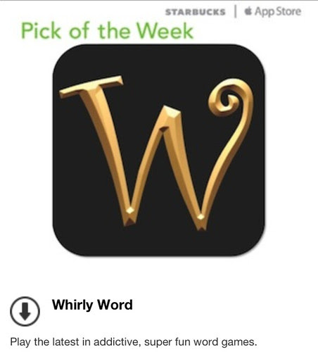 Starbucks iTunes Pick of the Week - 7/2/2013 - Digital Download - Whirly Word