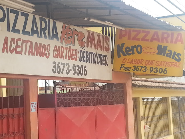 Avaliações sobre Pizzaria Kero Mais em Manaus - Pizzaria