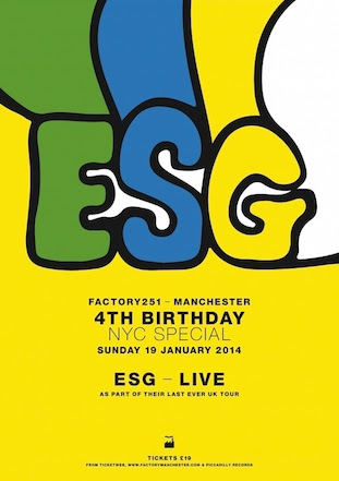 ESG live @ Factory 251 4th Birthday