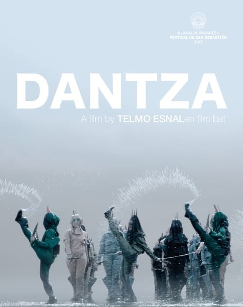 Dantza (2018) Full Movie Free Download and Watch Online