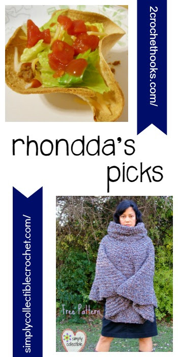 Rhondda's Picks |Mini Taco Salad Recipe/Cowl Hooded Ponch | Tuesday PIN-spiration Link Party