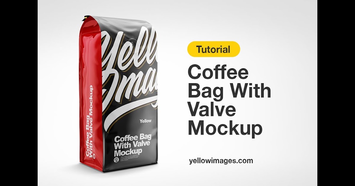 Download Coffee Bean Packaging Mockup Download Free And Premium Psd Mockup Templates Yellowimages Mockups