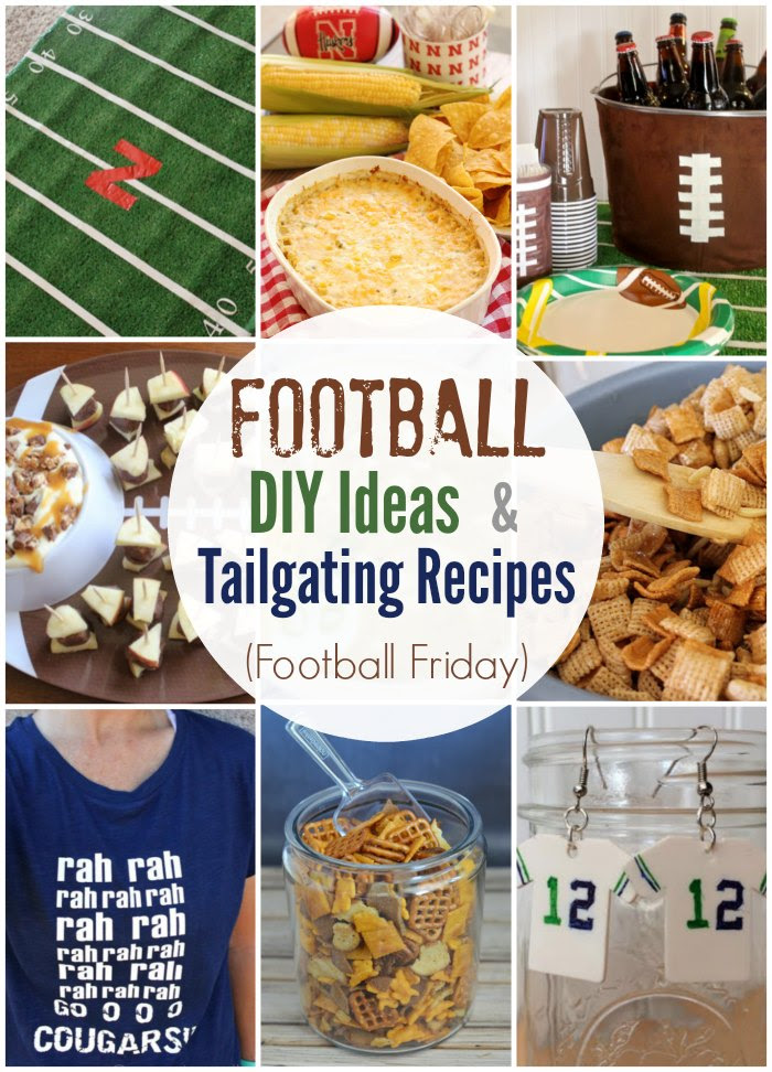 Football Friday DIY Ideas & Tailgating Recipes Week1